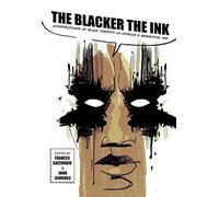 The Blacker the Ink: Constructions of Black Identity in Comics and Sequential Art