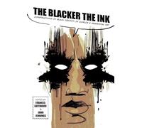 The Blacker the Ink: Constructions of Black Identity in Comics and Sequential Art