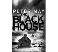 The blackhouse - Peter May - Quercus - Poche - Roman
