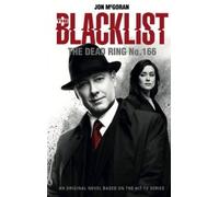 The Blacklist - The Dead Ring No. 166 by McGoran, Jon [Paperback] NEUF