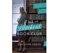 The Blackout Book Club by Amy Lynn Green Amy Lynn Green (Auteur)