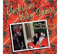 The Blackstone Valley Sinners - The Cold Hard Truth About Christmas