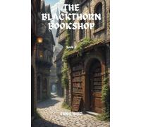 The Blackthorn Bookshop: book 2