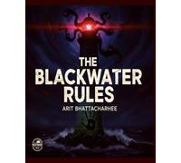 The Blackwater Rules