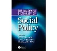 The Blackwell Dictionary of Social Policy