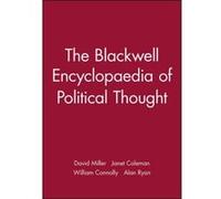 The Blackwell Encyclopaedia of Political Thought, Blackwell Reference Alan Ryan, David Miller, Janet Coleman, William Connolly (Auteur)