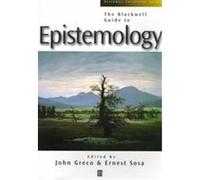 The Blackwell Guide to Epistemology, Blackwell Philosophy Guides