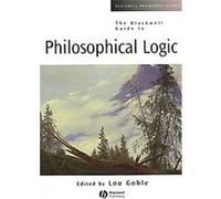 The Blackwell Guide to Philosophical Logic, Blackwell Philosophy Guides