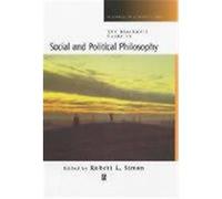 The Blackwell Guide to Social and Political Philosophy, Blackwell Philosophy Guides