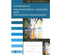 The Blackwell Handbook Of Organizational Learning And Knowledge Management, Blackwell Handbooks in Management Mark Easterby-Smith (Auteur)