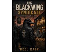 The Blackwing Syndicate: Kings of a small sky