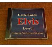 The Blackwood Brothers - Gospel Songs Elvis Loved As Sung By The Blackwood Brothers