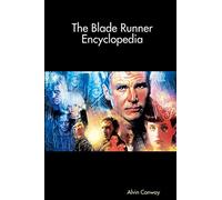 The Blade Runner Encyclopedia
