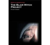 The Blair Witch Project (Devil'S Advocates) (Paperback) Peter Turner, (Auteur)