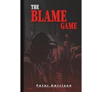 The Blame Game