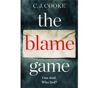 The Blame Game by C.J. Cooke Unknown (Auteur)