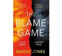 The Blame Game by Sandie Jones Sandie Jones (Auteur)