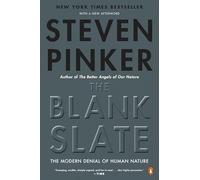 The Blank Slate: The Modern Denial of Human Nature