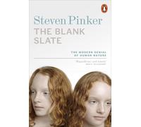 The Blank Slate: The Modern Denial of Human Nature by Pinker, Steven [Paperback]