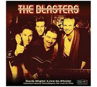 The Blasters - Dark Night: Live In Philly [Cd]