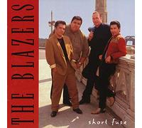 The Blazers - Short Fuse