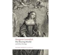 The Blazing World and Other Writings