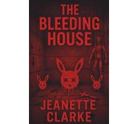 The Bleeding House