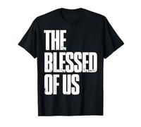 The Blessed of Us, A Celebration of Your Faith Salut T-Shirt