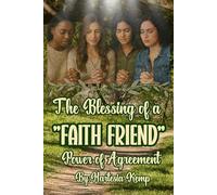 The Blessing of a Faith Friend: Power of Agreement