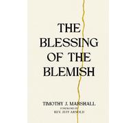 The Blessing Of The Blemish