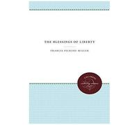The Blessings Of Liberty