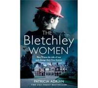 The Bletchley Women by Patricia Adrian Paperback Book Patricia Adrian (Auteur)