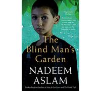 The Blind Man's Garden Aslam, Nadeem (Auteur)