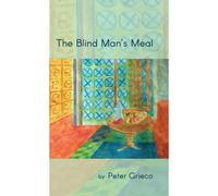 The Blind Man's Meal