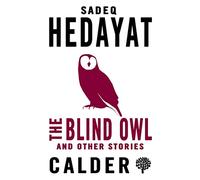 The Blind Owl and Other Stories