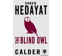 The Blind Owl And Other Stories