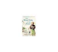 The Blind Side Of The Heart