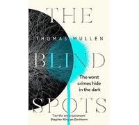The Blind Spots: The highly inventive near-future detective mystery from the acclaimed author of Darktown