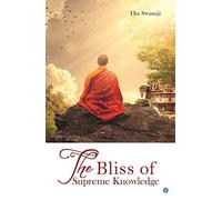The Bliss of Supreme Knowledge