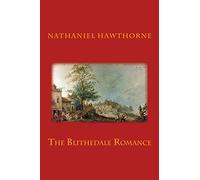 The Blithedale Romance