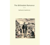 The Blithedale Romance