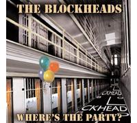 The Blockheads - Where's The Party [Import]