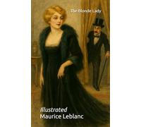 The Blonde Lady: Illustrated