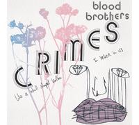 The Blood Brothers - Crimes (Collector's Edition) -Bubblegum Pink & Baby Blue