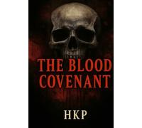 The Blood Covenant