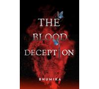 The Blood Deception: A Dark Dystopian Romance