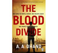 The Blood Divide: The must-read race-against-time thriller