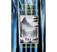 The Blood in the Tundra