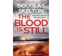 The Blood Is Still