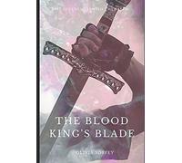 The Blood King's Blade
